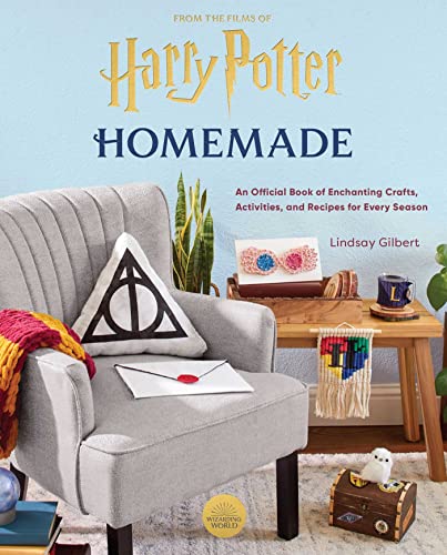 Harry Potter: Homemade: An Official Book of Enchanting Crafts, Activities, and Recipes for Every Season von Insight Editions