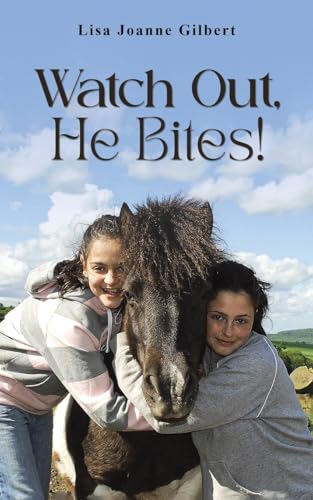 Watch Out, He Bites! Watch Out, He Bites! von Austin Macauley Publishers