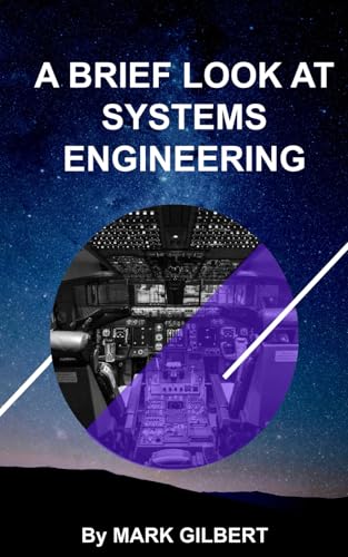 A Brief Look at Systems Engineering von Independently published