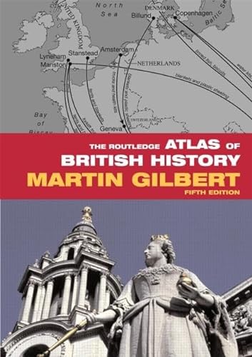 The Routledge Atlas of British History (Routledge Historical Atlases)