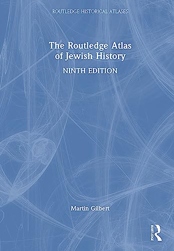 The Routledge Atlas of Jewish History (Routledge Historical Atlases) von Routledge