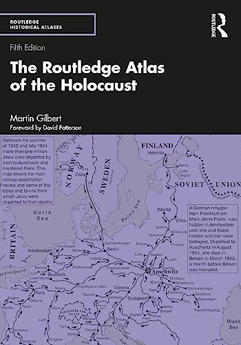 The Routledge Atlas of the Holocaust (Routledge Historical Atlases) von Routledge