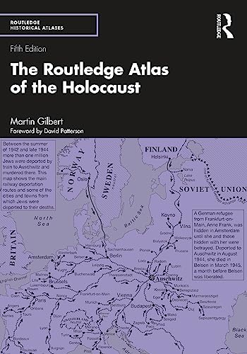 The Routledge Atlas of the Holocaust (Routledge Historical Atlases)