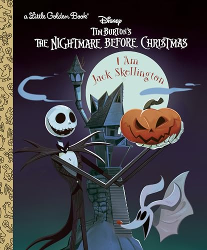 Disney Tim Burton's the Nightmare Before Christmas: I Am Jack Skellington (Little Golden Books)