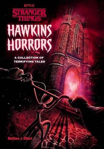 Hawkins Horrors (Stranger Things): A Collection of Terrifying Tales von Random House Books for Young Readers