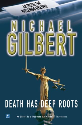 Death Has Deep Roots (Inspector Hazlerigg, Band 5)