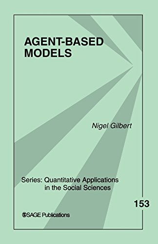 Agent-Based Models (Quantitative Applications in the Social Sciences, Band 153)