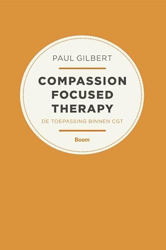 Compassion focused therapy: de toepassing binnen CGT von Boom