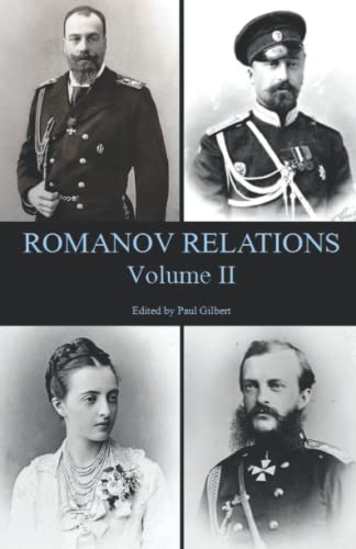 Romanov Relations:: Volume II von Independently published