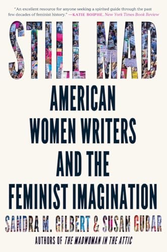 Still Mad: American Women Writers and the Feminist Imagination, 1950-2020 von W. W. Norton & Company
