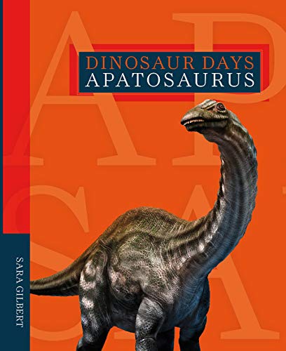 Apatosaurus (Dinosaur Days) von Creative Paperbacks