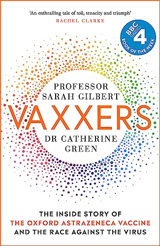 Vaxxers: A Pioneering Moment in Scientific History von Hodder & Stoughton