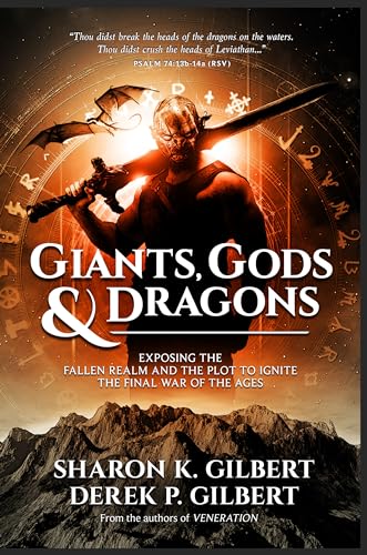 Giants, Gods, and Dragons: Exposing the Fallen Realm and the Plot to Ignite the Final War of the Ages von Defender