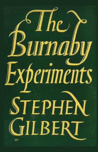 The Burnaby Experiments: An Account of the Life and Work of John Burnaby and Marcus Brownlow The Burnaby Experiments: An Account of the Life and Work of John Burnaby and Marcus Brownlow