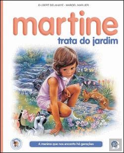 Martine Trata do Jardim (Portuguese Edition) [Hardcover] Gilbert Delahaye