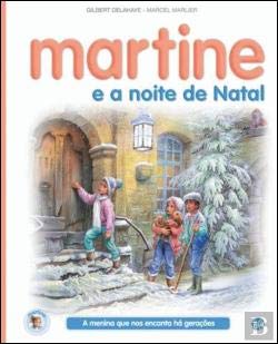 Martine e a Noite de Natal (Portuguese Edition) [Hardcover] Gilbert Delahaye