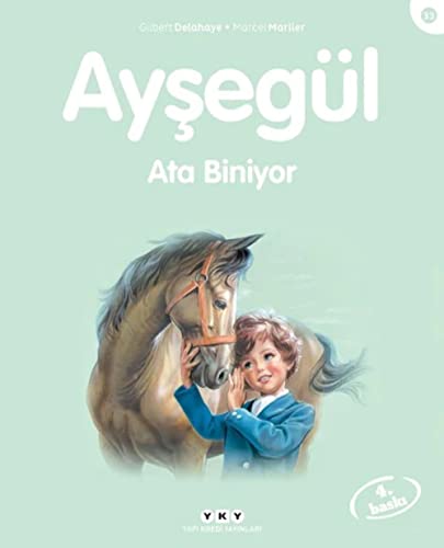 Ayşegül – Ata Biniyor