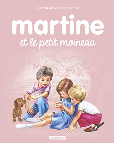 Les albums de Martine: Martine et le petit moineau von CASTERMAN