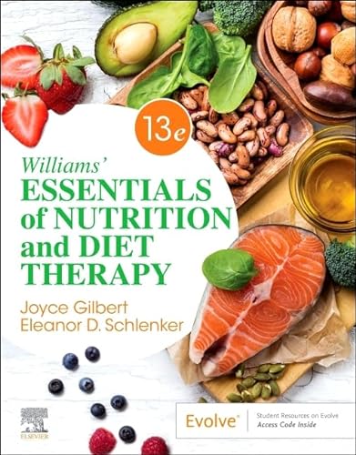 Williams' Essentials of Nutrition and Diet Therapy (Williams' Essentials of Nutrition & Diet Therapy)