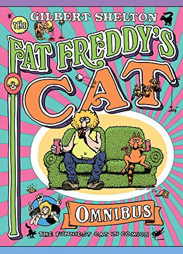 Fat Freddys Cat Omnibus Fat Freddys Cat Omnibus