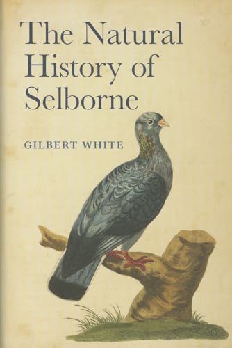 The Natural History of Selborne von Oxford University Press