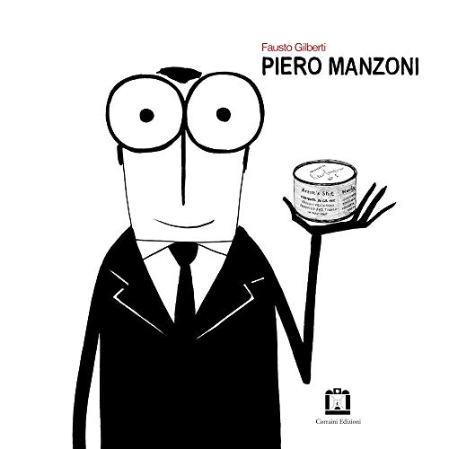 Piero Manzoni. Ediz. italiana e inglese von Corraini