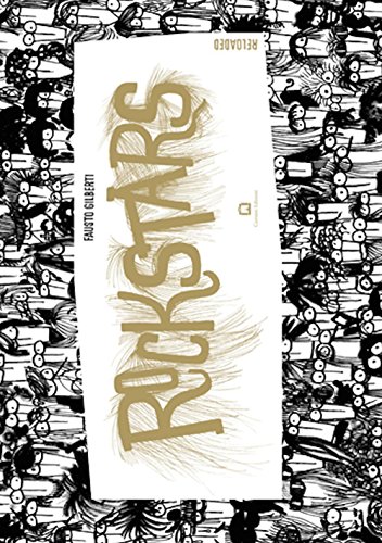 Rockstars reloaded. Ediz. italiana e inglese von Corraini