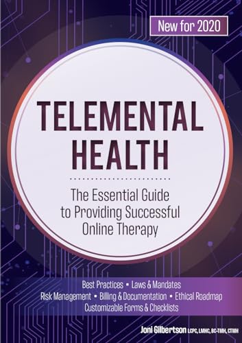 Telemental Health: The Essential Guide to Providing Successful Online Therapy Telemental Health: The Essential Guide to Providing Successful Online Therapy von Pesi Publishing & Media