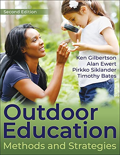 Outdoor Education: Methods and Strategies Outdoor Education: Methods and Strategies von Human Kinetics