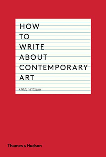 How to Write about Contemporary Art von Thames & Hudson