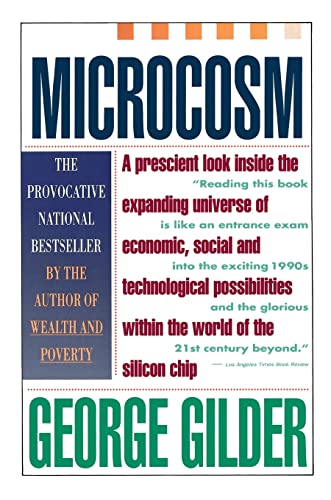 Microcosm: The Quantum Revolution In Economics And Technology (A Touchstone book) von Free Press