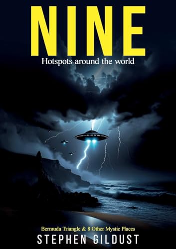 Nine: Bermuda triangles and eight more mystic places (The secrets of ufo) von BoD – Books on Demand – Schweden