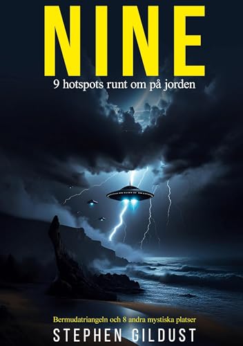 Nine: Nio hotspots runt om på jorden (Ufoserien) von BoD – Books on Demand – Schweden