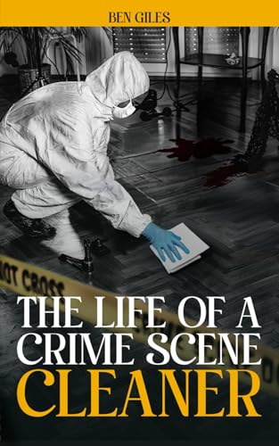 The life of a crime scene cleaner von Native Book Publishing