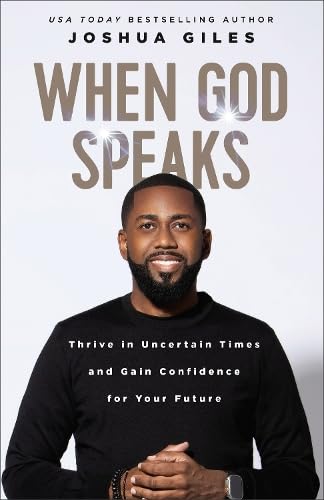 When God Speaks: Thrive in Uncertain Times and Gain Confidence for Your Future von Baker Books, a division of Baker Publishing Group