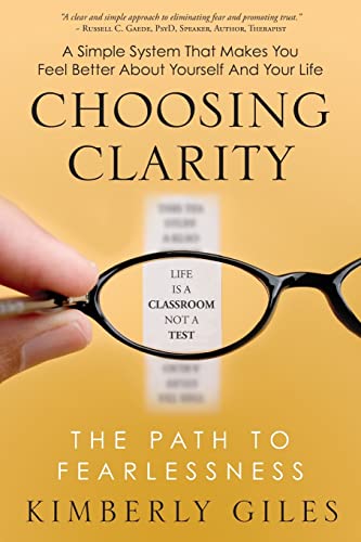 Choosing Clarity: The Path to Fearlessness von Thomas Noble Books