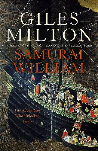 Samurai William: The Adventurer Who Unlocked Japan von HODDER & STOUGHTON INGLES