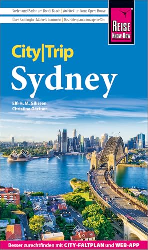 Reise Know-How CityTrip Sydney: Reiseführer Sydney mit Stadtplan und kostenloser Web-App von Reise Know-How