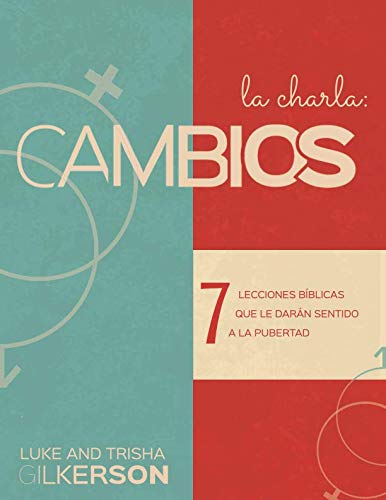 Cambios: 7 Lecciones bíblicas para entender la pubertad von Intoxicated on Life