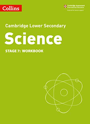 Lower Secondary Science Workbook: Stage 7 (Collins Cambridge Lower Secondary Science) von Collins