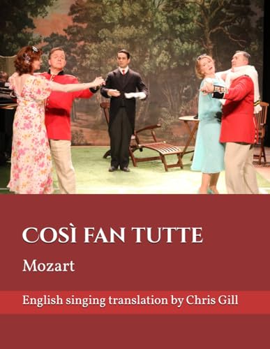 Così fan tutte: Every Woman's The Same von Independently published
