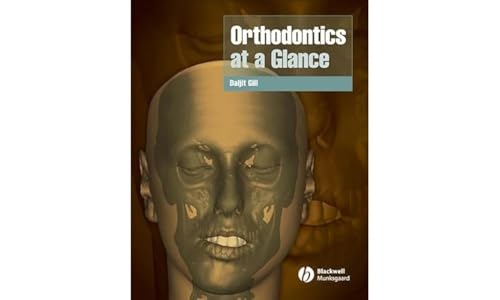 Orthodontics at a Glance Orthodontics at a Glance