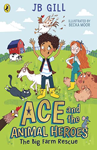 Ace and the Animal Heroes: The Big Farm Rescue von Puffin