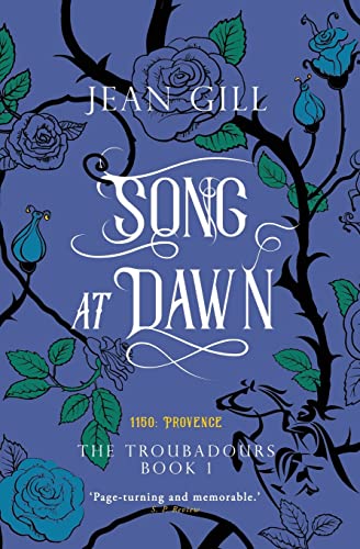 Song at Dawn: 1150 in Provence (1) Song at Dawn: 1150 in Provence (1)