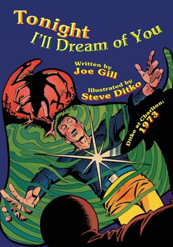 Tonight I'll Dream of You (Ditko at Charlton, Band 1973)