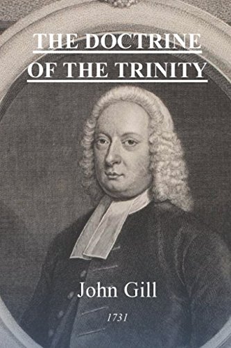 The Doctrine of the Trinity von Independently published