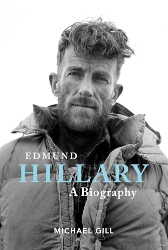 Edmund Hillary: A Biography