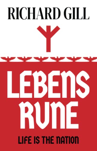 Lebensrune: Life is the Nation (Thomas Bell, Band 2) von Bolotti Press