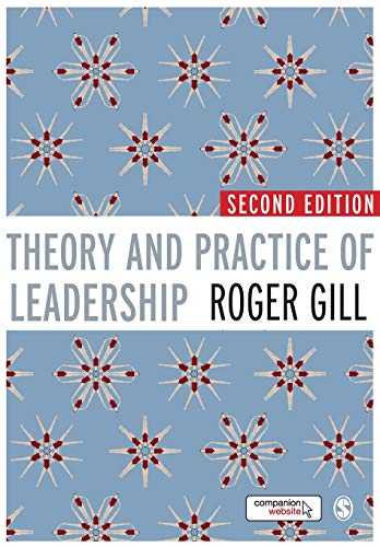 Theory and Practice of Leadership von Sage Publications