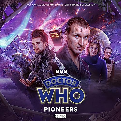 Doctor Who: The Ninth Doctor Adventures - Pioneers